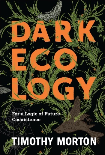 Post 2 Dark Ecology Animism in the Anthropocene