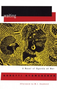 Waiting - A Novel Of Ugana at War